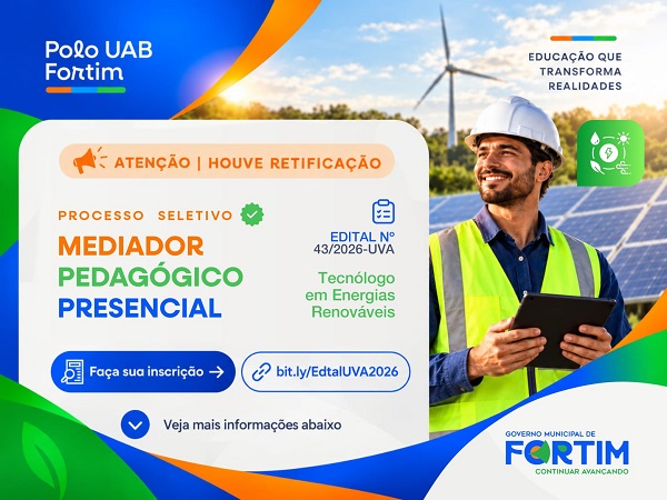 RETIFICAÇÃO NO PROCESSO SELETIVO PARA MEDIADOR PEDAGÓGICO PRESENCIAL DO POLO UAB FORTIM